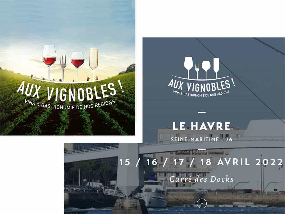 Salon Aux Vignobles - Vins et Gastronomie 7 Aux vignobles LE HAVRE 2022